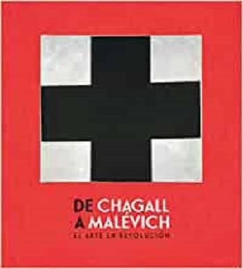 From Chagall to Malevich: Art in Revolution