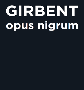 Girbent: Opus nigrum
